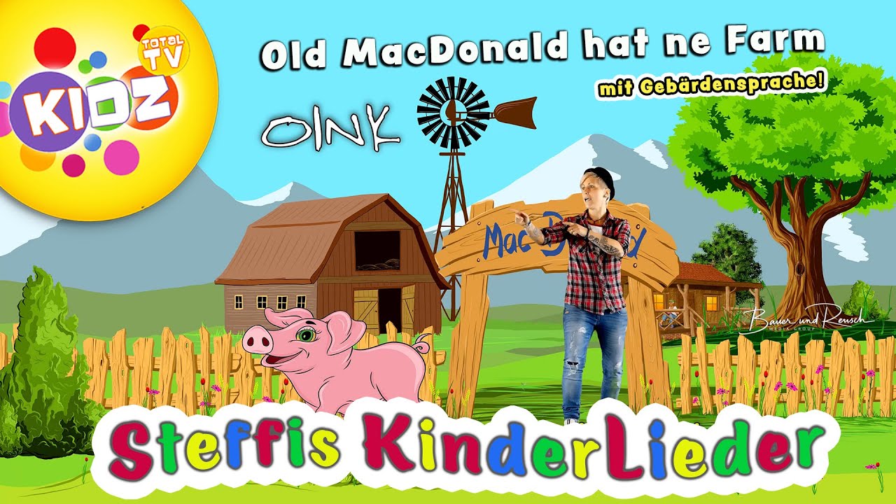 Kinderlieder - Old MacDonald hat ne Farm - Gebärdensprache