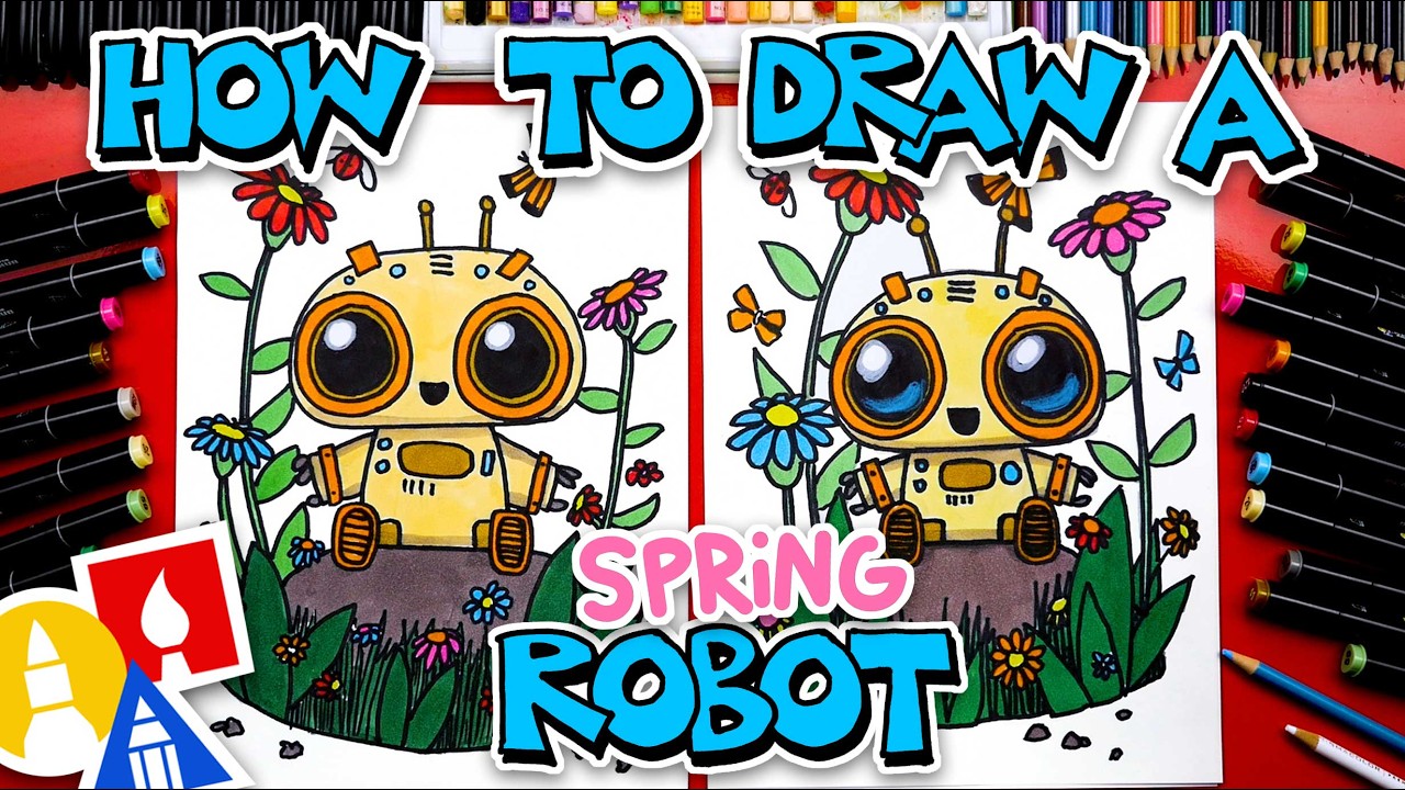 How To Draw A Spring Robot: Fun Art Lesson For Kids Of All Ages