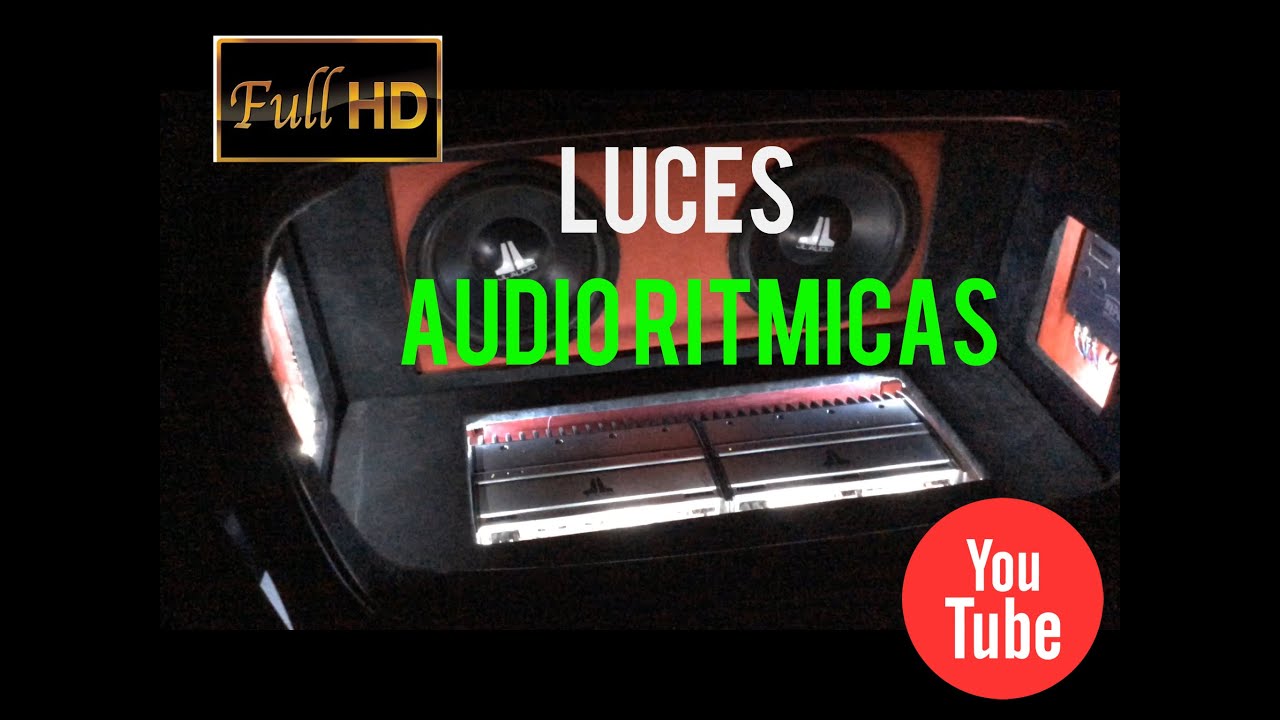 LUCES AUDIO RITMICAS / CAR AUDIO - HD