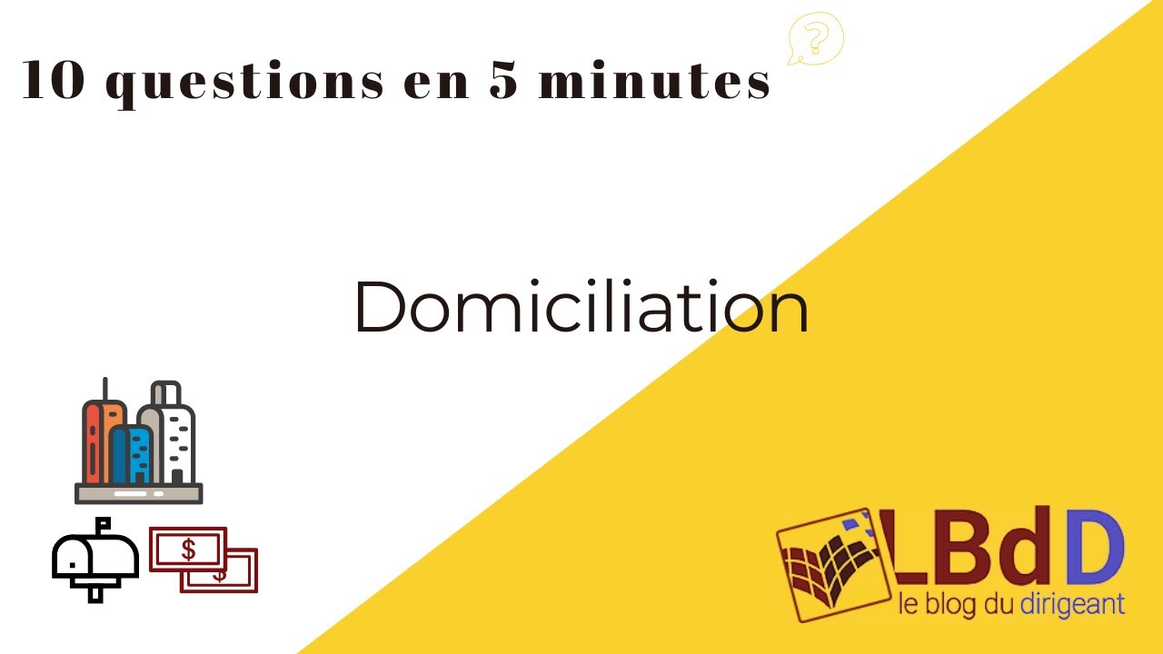 [ INTERVIEW ] - La domiciliation d'une entreprise, comment &ccedil;a se passe ?