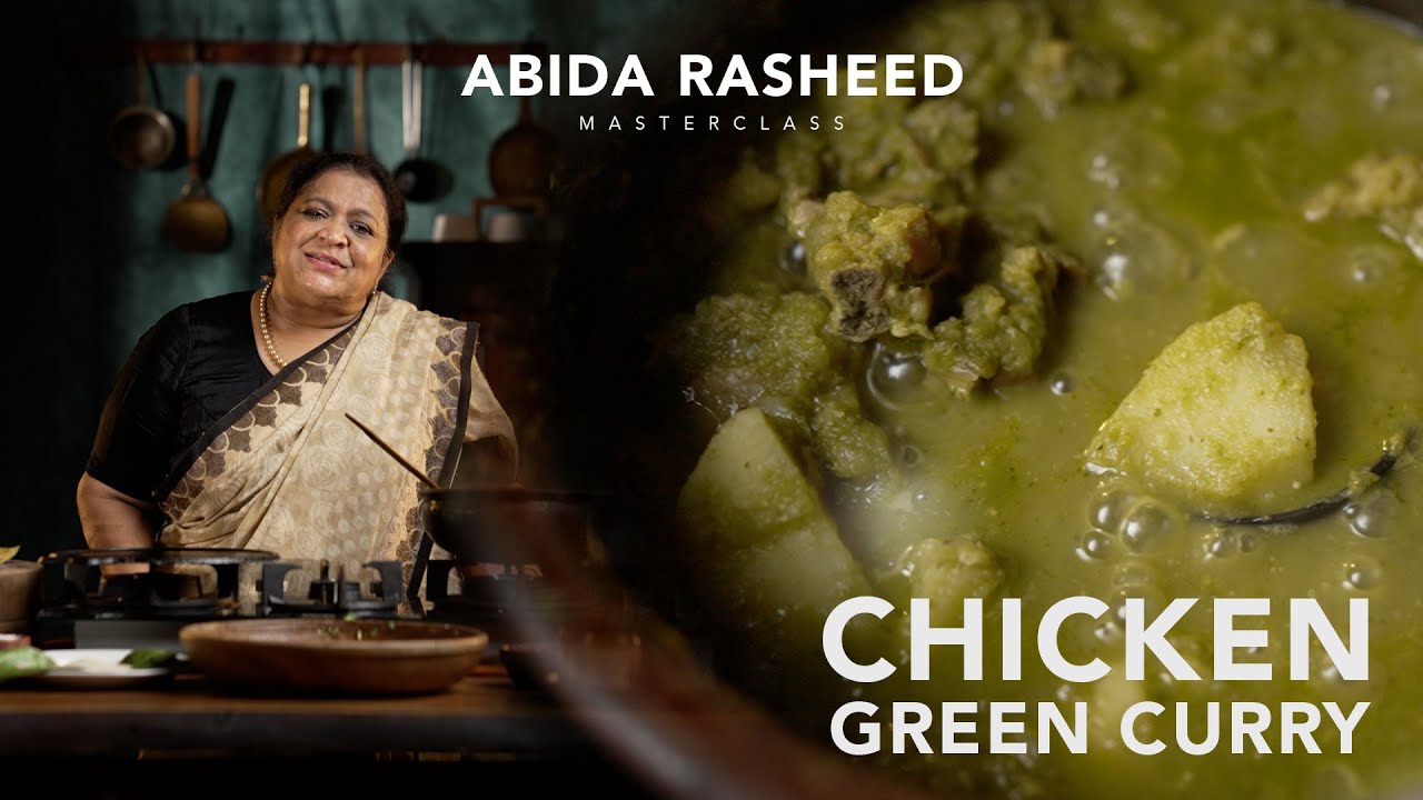 Abida Rasheed Easy Chicken Green Curry Recipe | Cooking Masterclass