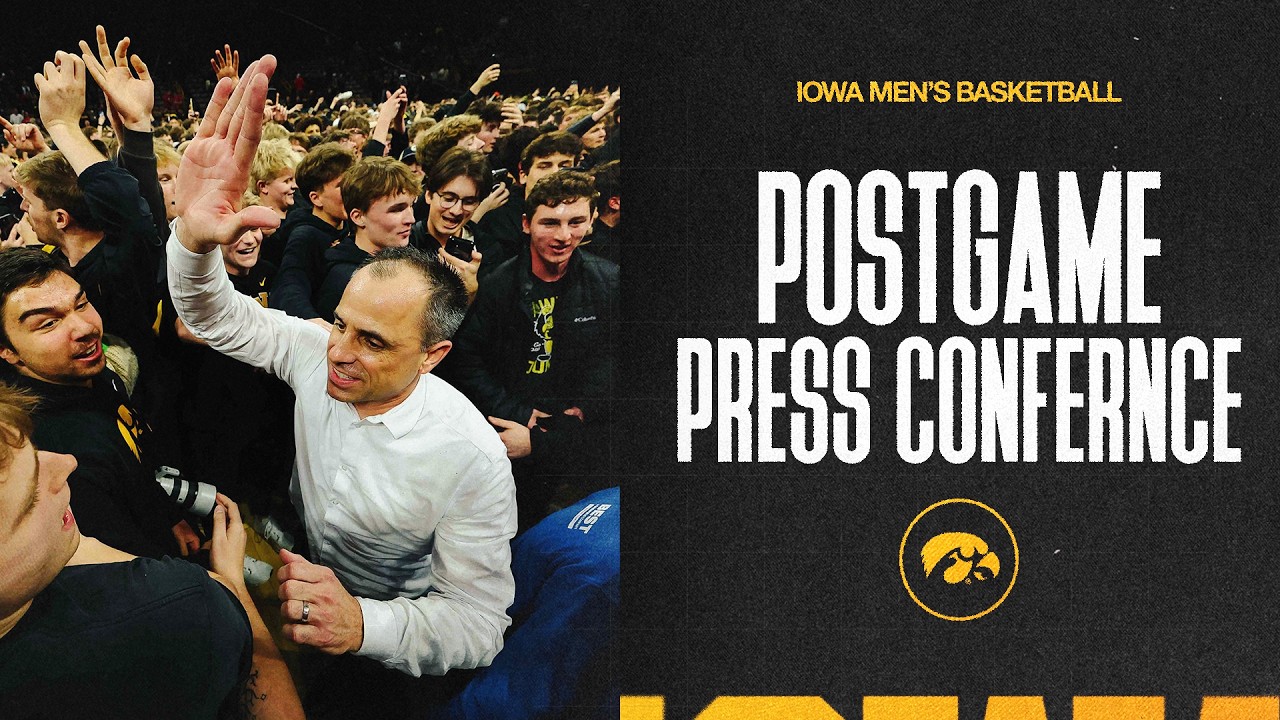 Iowa Men's Basketball Post-Game Presser - Nebraska