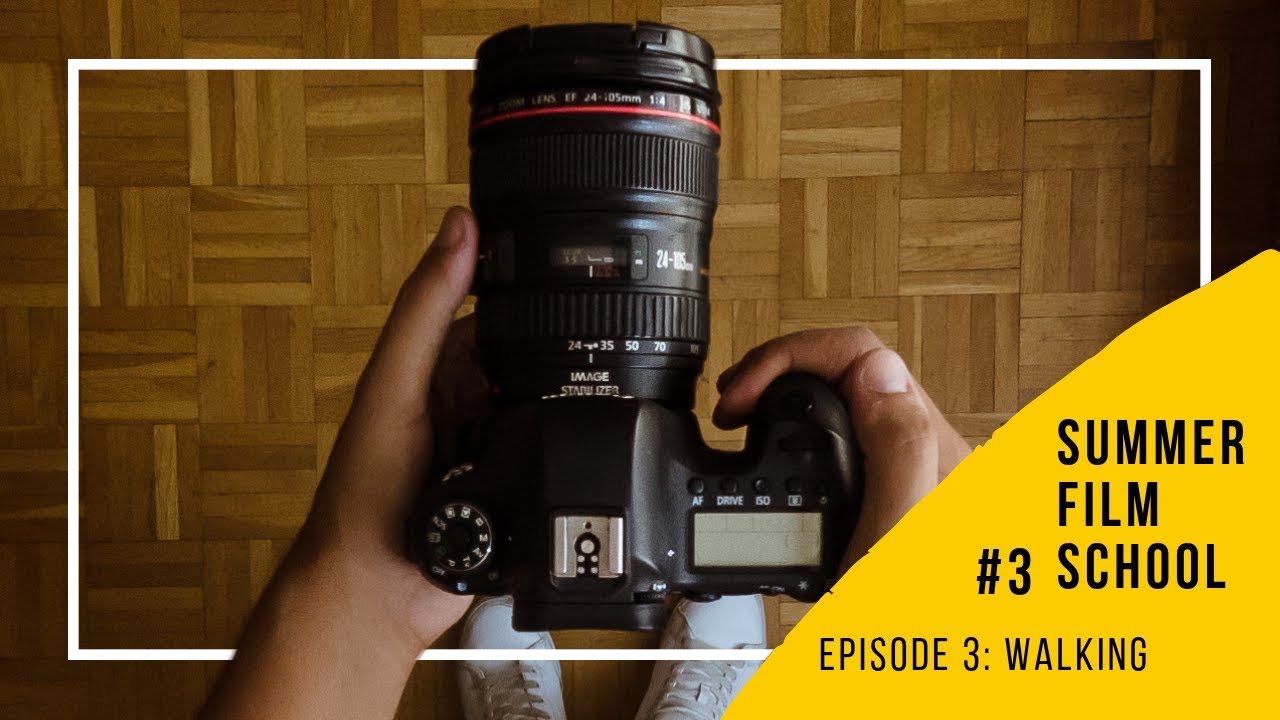 SMOOTH WALK FOR FILMMAKING | Summer Film School Week 3 | Walking + 3 tips for Manual Focus