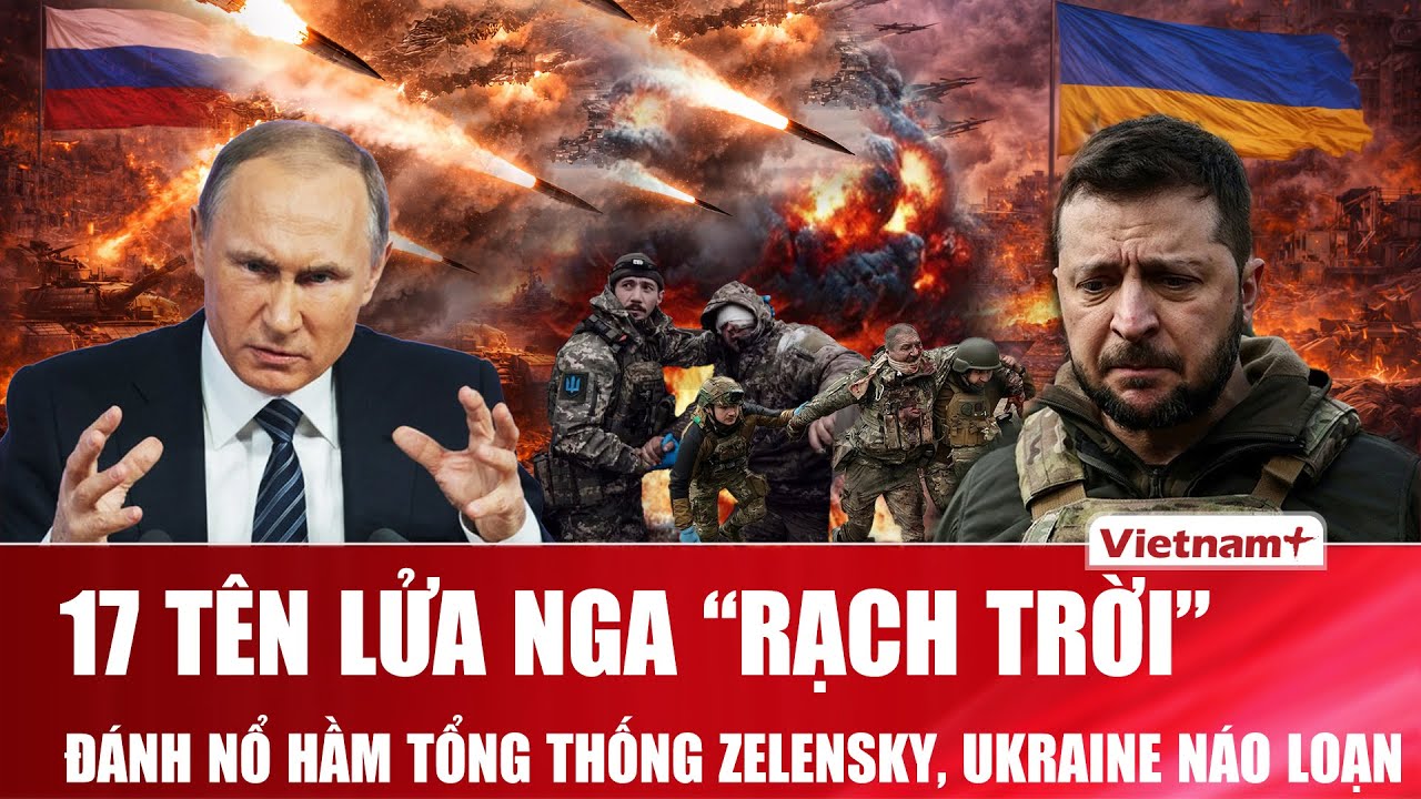 Thời sự Quốc tế sáng 4/2: Trời đất rung chuyển! Nga nã 17 tên lửa “đánh nổ” hầm Tổng thống Ukraine
