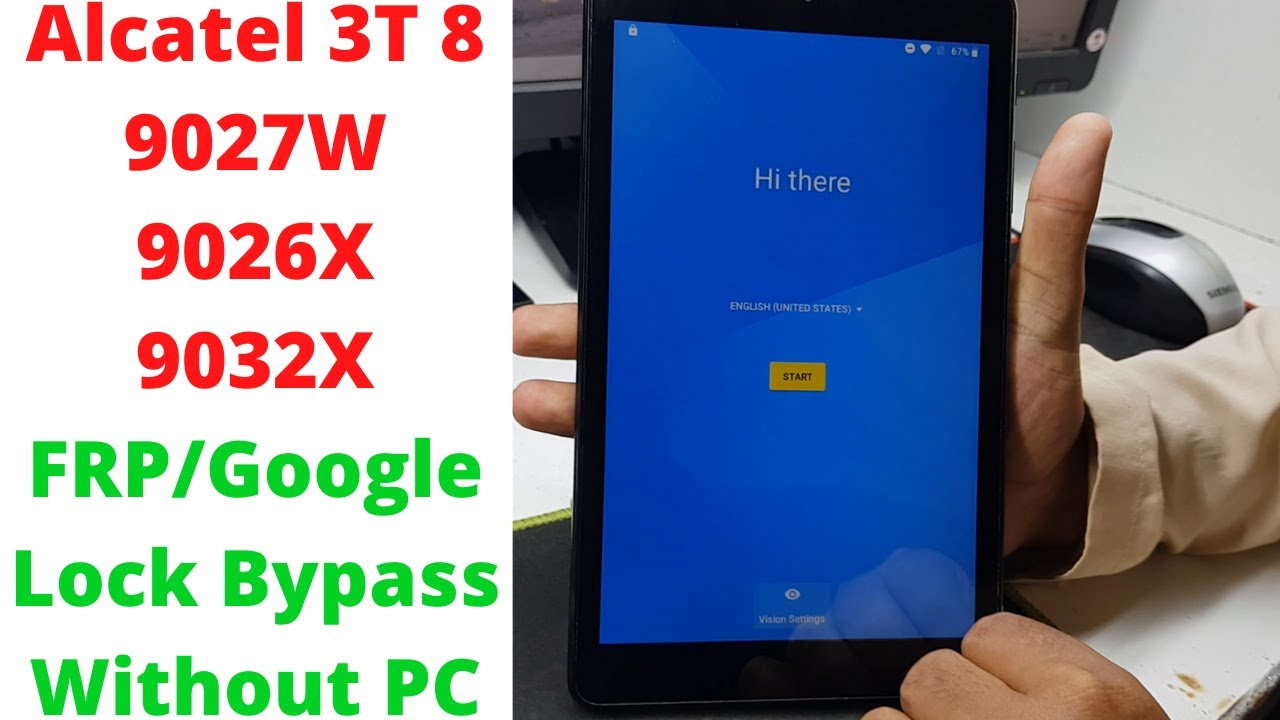 Alcatel 3T 8 (9027W/9026X/9032X) FRP/Google Lock Bypass Without PC | Alcatel 9027W Frp Bypass