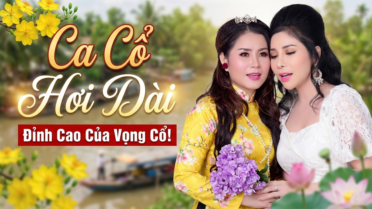 Đỉnh Cao CA VỌNG CỔ Cải Lương💜Hồng Hạnh - Huyền Trang | Ca Cổ Miền Tây Hơi Dài Hay Nhất 2026