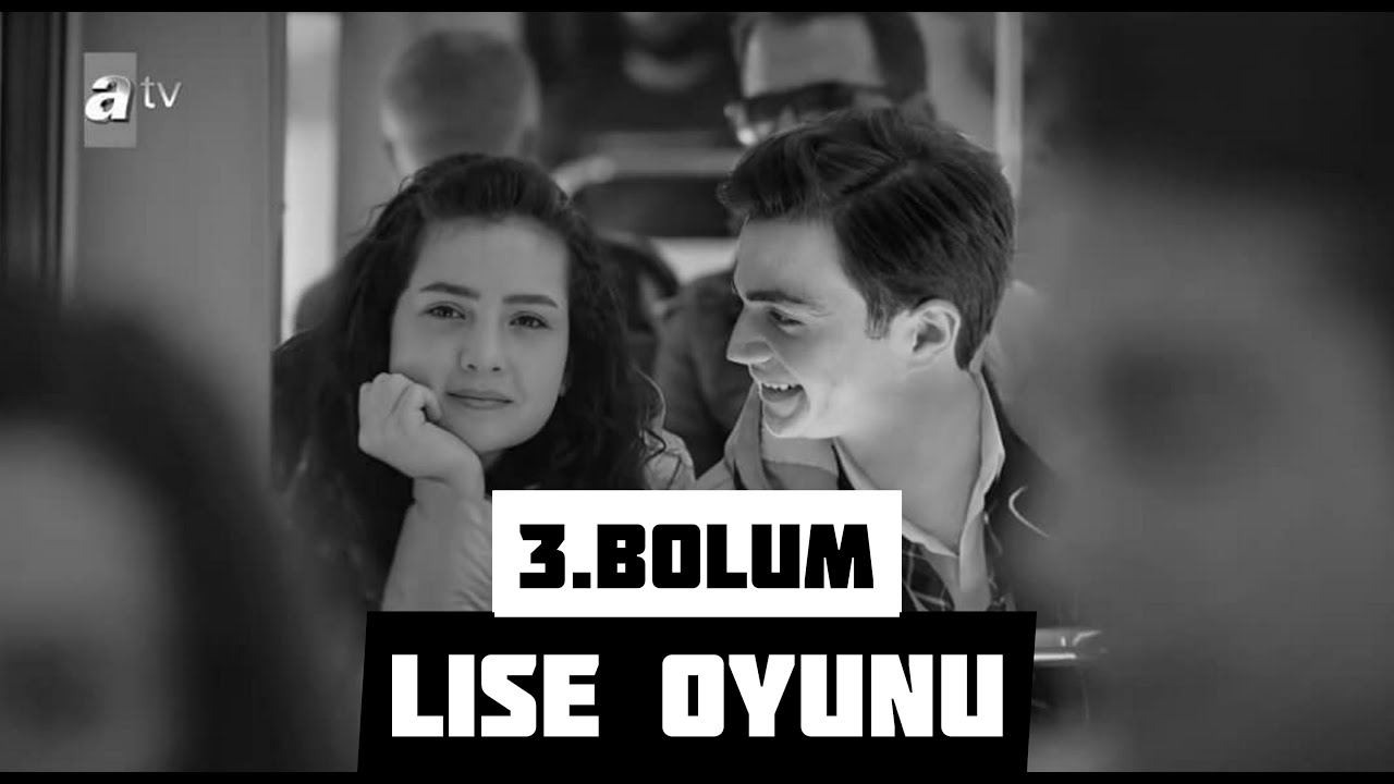 Lise Oyunu - 3. Bölüm | #AyBer