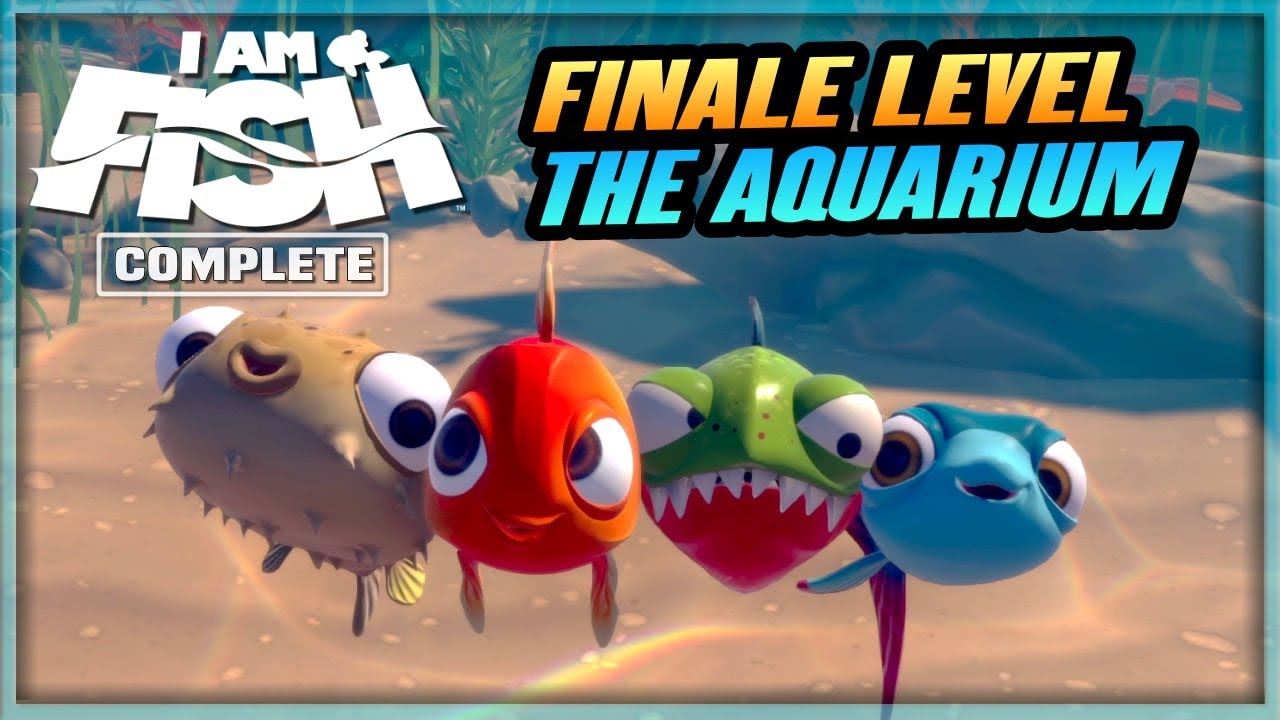 I AM FISH Gameplay Walkthrough - Finale Level: The Aquarium | PC Xbox Series X Game Pass