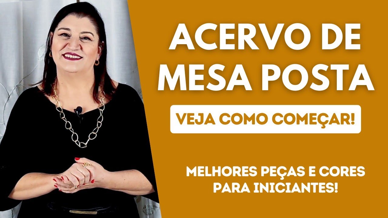 Acervo de Mesa Posta: Veja Peças e Como Começar! | Curso Gratuito de Mesa Posta | Angélica Ritton