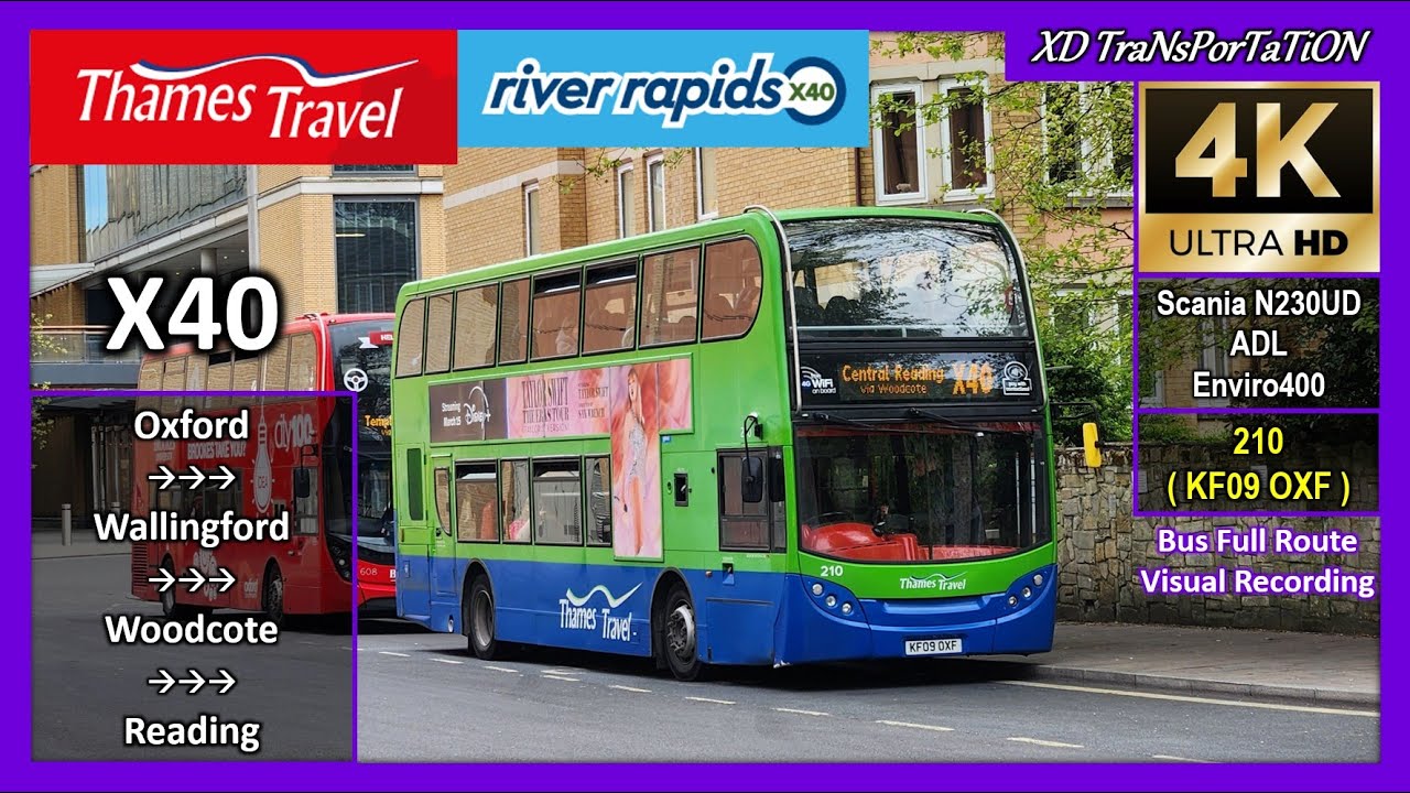[Thames Travel] X40 ~ Oxford Westgate ➝ Reading, Station Road【4K UW】
