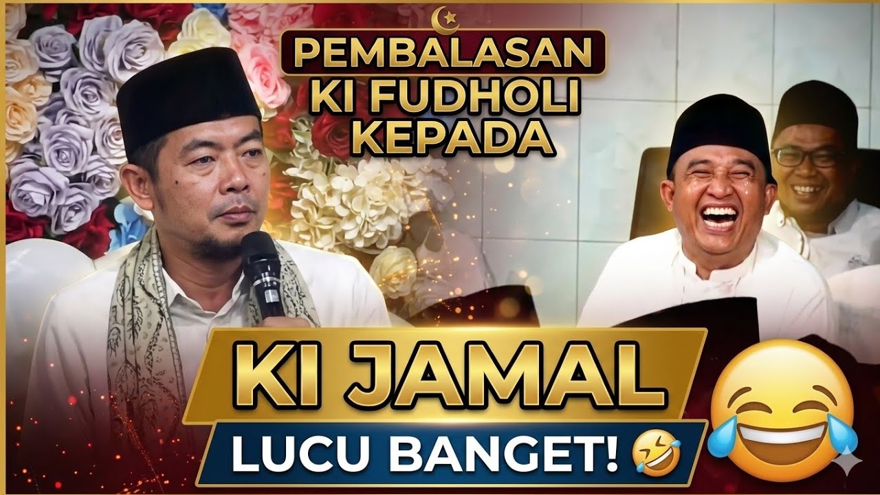 Pembalasan ki fudholi kepa ki jamal full ngakak