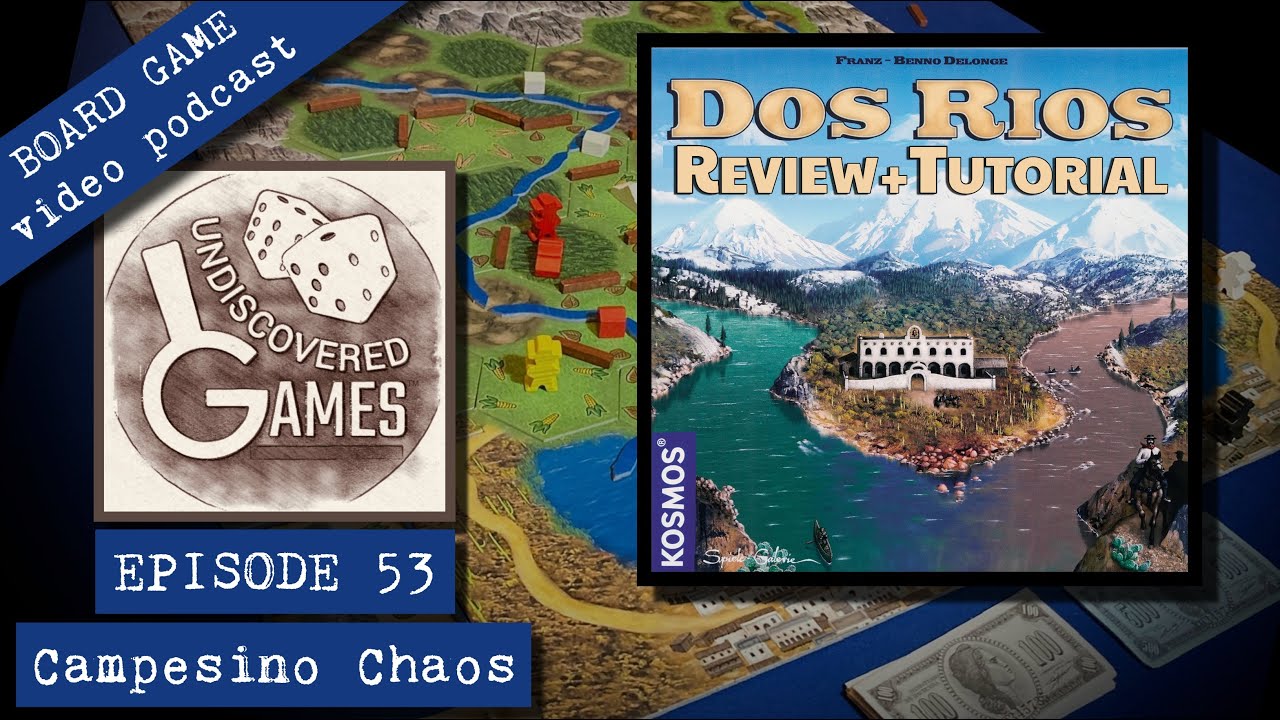DOS RIOS BOARD GAME Review & Rules Overview / How To Play Tutorial (Franz-Benno Delonge, 2004) Ep.53