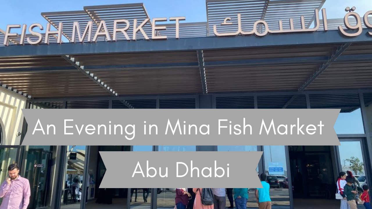 New Abu Dhabi Mina Fish Market | Newly Opened | Grilled Fish