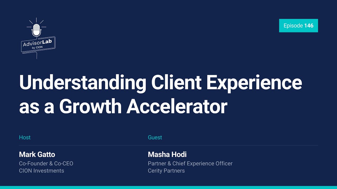 Understanding Client Experience as a Growth Accelerator