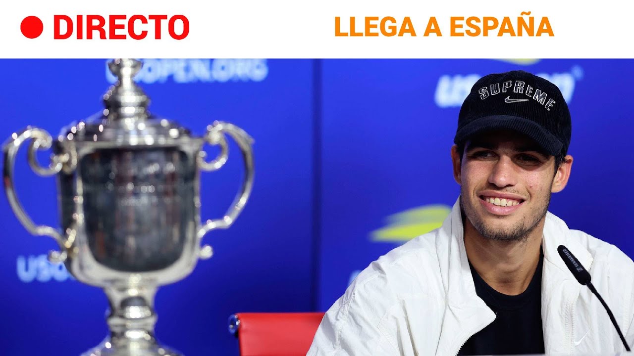 ALCARAZ llega a VALENCIA como Nº1 del MUNDO tras GANAR el US OPEN | RTVE