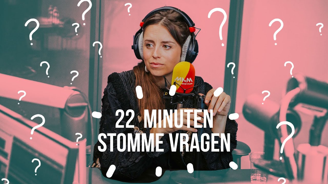 22 Minuten Stomme Vragen over Lynn Van den Broeck