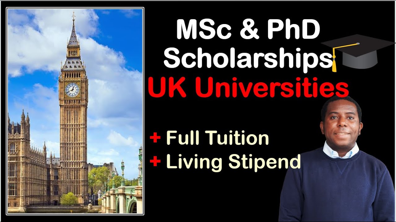 UK 2026 Full Scholarships:  Fully Funded Masters and PhD Covering Full Tuition and Stipend
