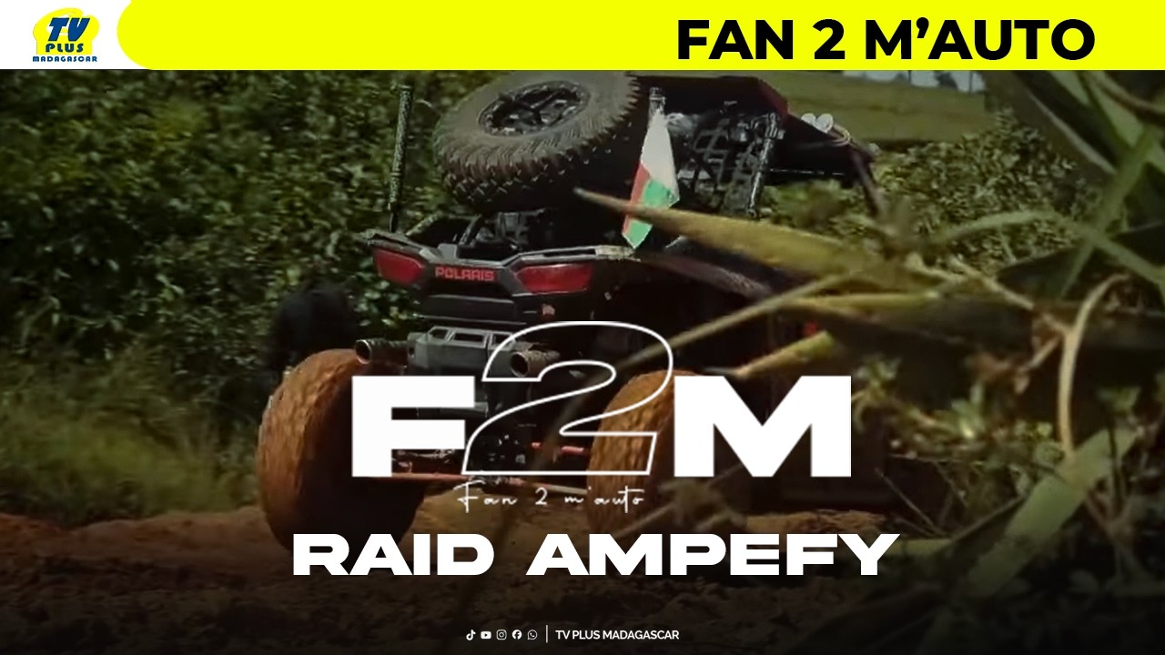 FAN 2 M'AUTO DU 03 MARS 2026 BY TV PLUS MADAGASCAR