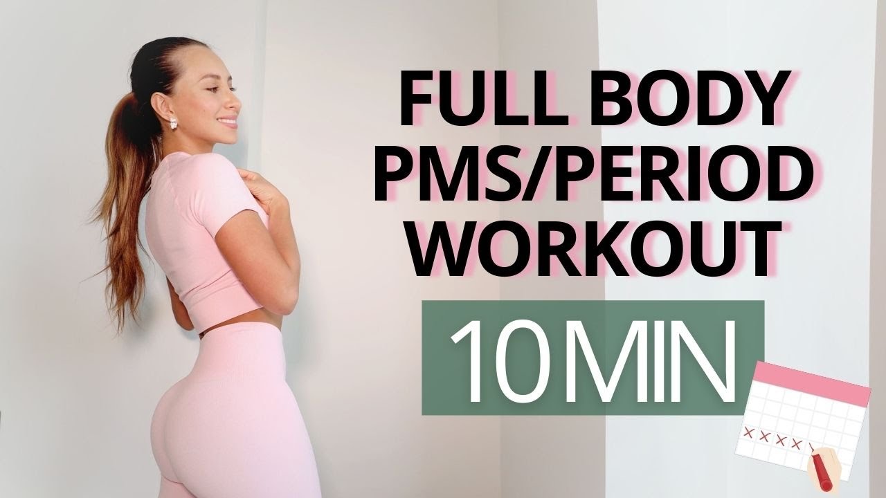 10 MIN FULL BODY WORKOUT FOR PMS OR PERIOD DAYS - help relieve period cramps | Daniela Suarez