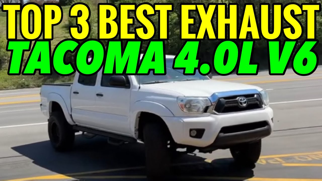 ТОП-3 ЛУЧШИХ выхлопных системы для Toyota Tacoma 4.0L V6!