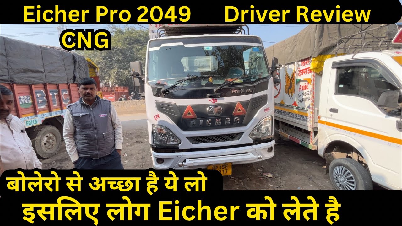 Eicher pro 2049 CNG driver review