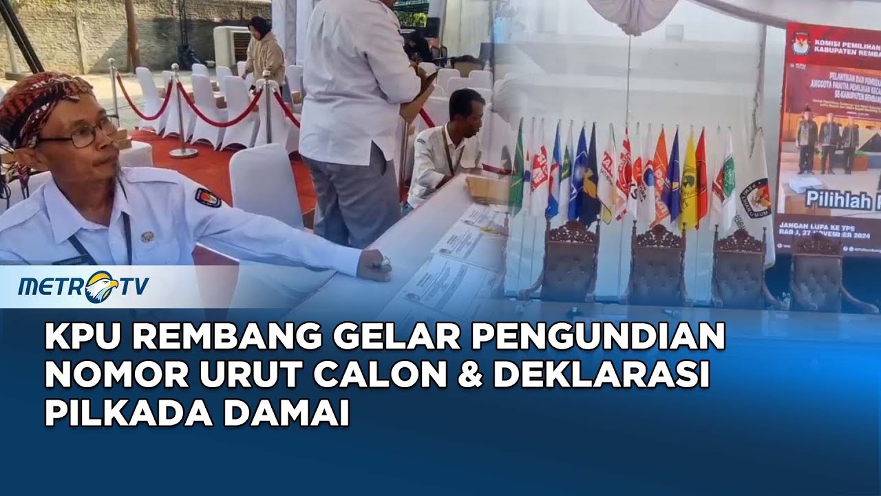 KPU Rembang Gelar Pengundian Nomor Urut Calon & Deklarasi Pilkada Damai