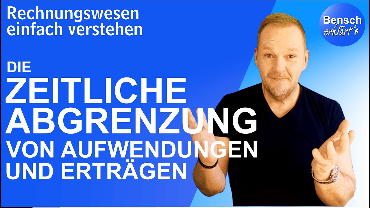 Zeitliche Abgrenzung: Sonstige Forderungen/Verbindlichkeiten, aktive/passive Rechnungsabgrenzung