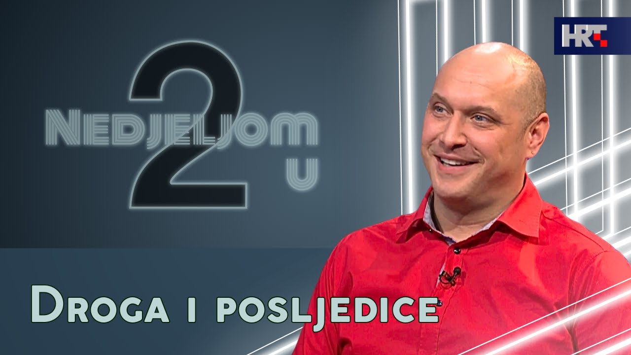 Nedjeljom u 2: Droga i posljedice
