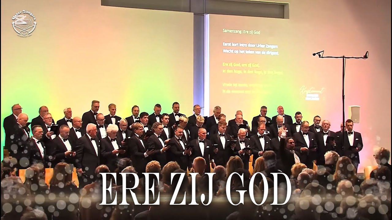 ERE ZIJ GOD - URKER ZANGERS