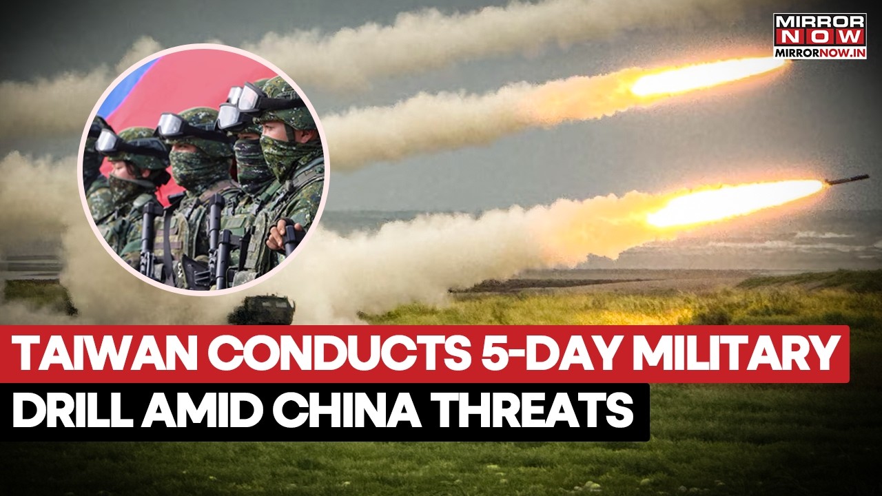Taiwan Military Conducts 5-Day Combat Readiness Drill Amid Rising Chinese Tensions | Watch