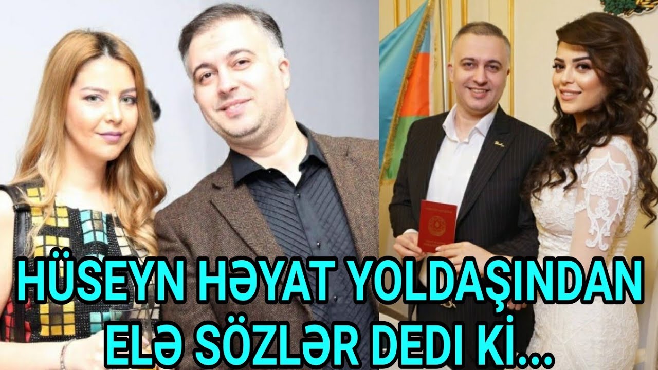 HÜSEYN HƏYAT YOLDAŞINDAN ELƏ SÖZLƏR DEDI Kİ... - MƏNİ QIZLARIMLA GÖRÜŞMƏYƏ QOYMUR