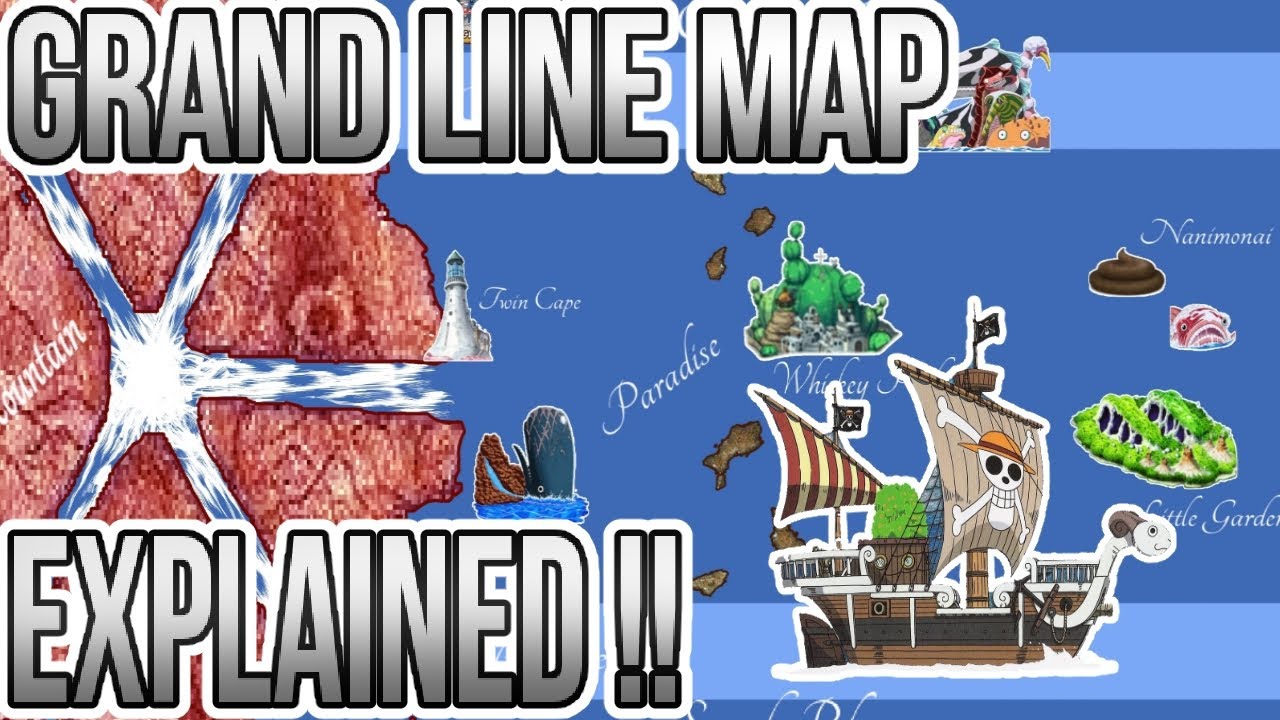 One Piece | Карта Гранд Лайн | Объяснение