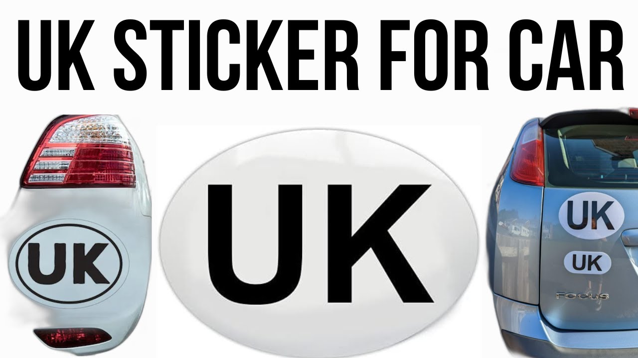 UK Sticker for Car: Rules for Vehicles when Motoring in France.