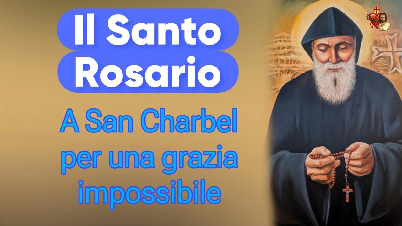 Il Santo Rosario a San Charbel per una grazia impossibile