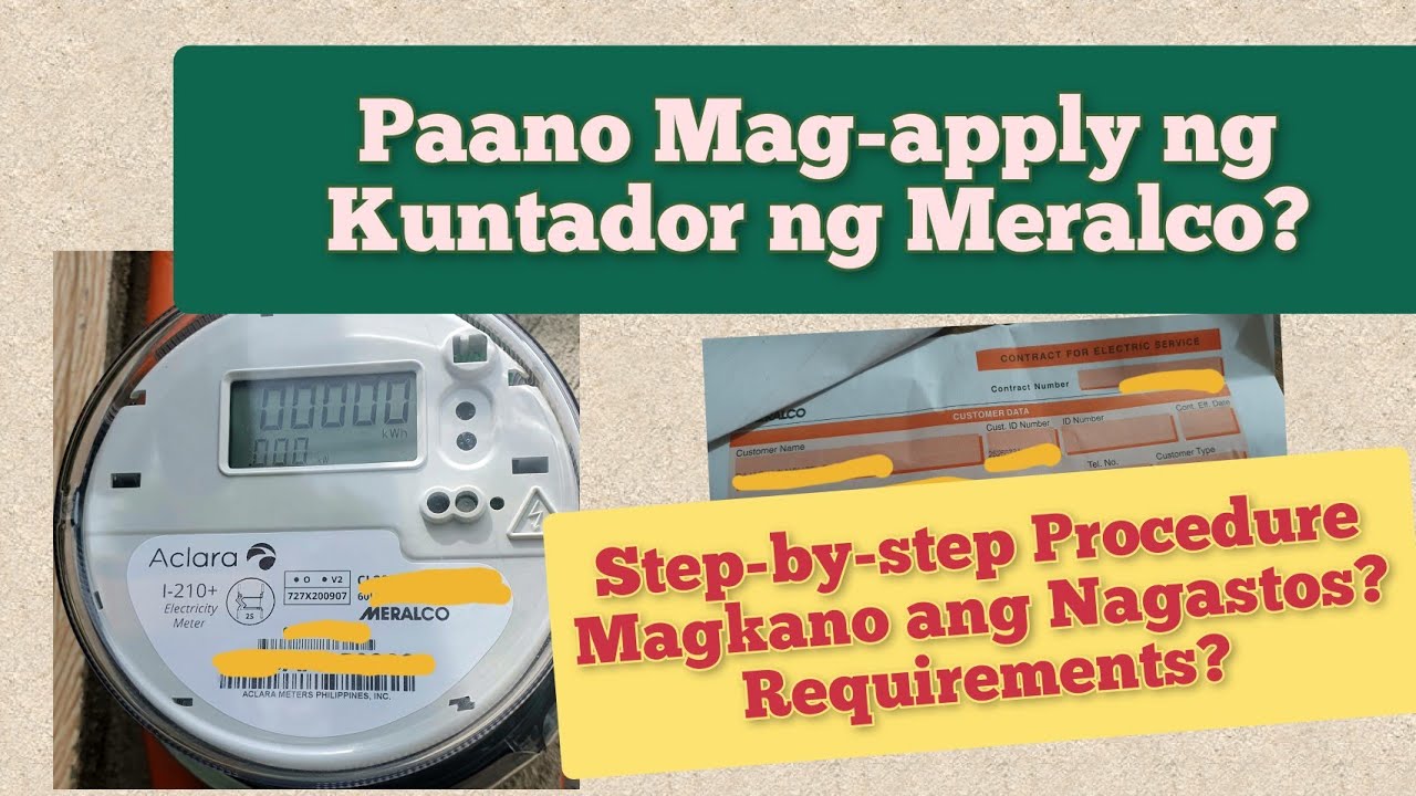 Paano Mag-apply ng Kuntador ng Meralco? Magkano ang gastos?
