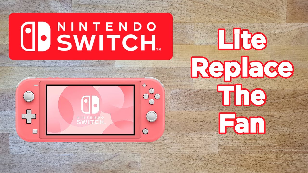 Nintendo Switch Lite — как заменить вентилятор