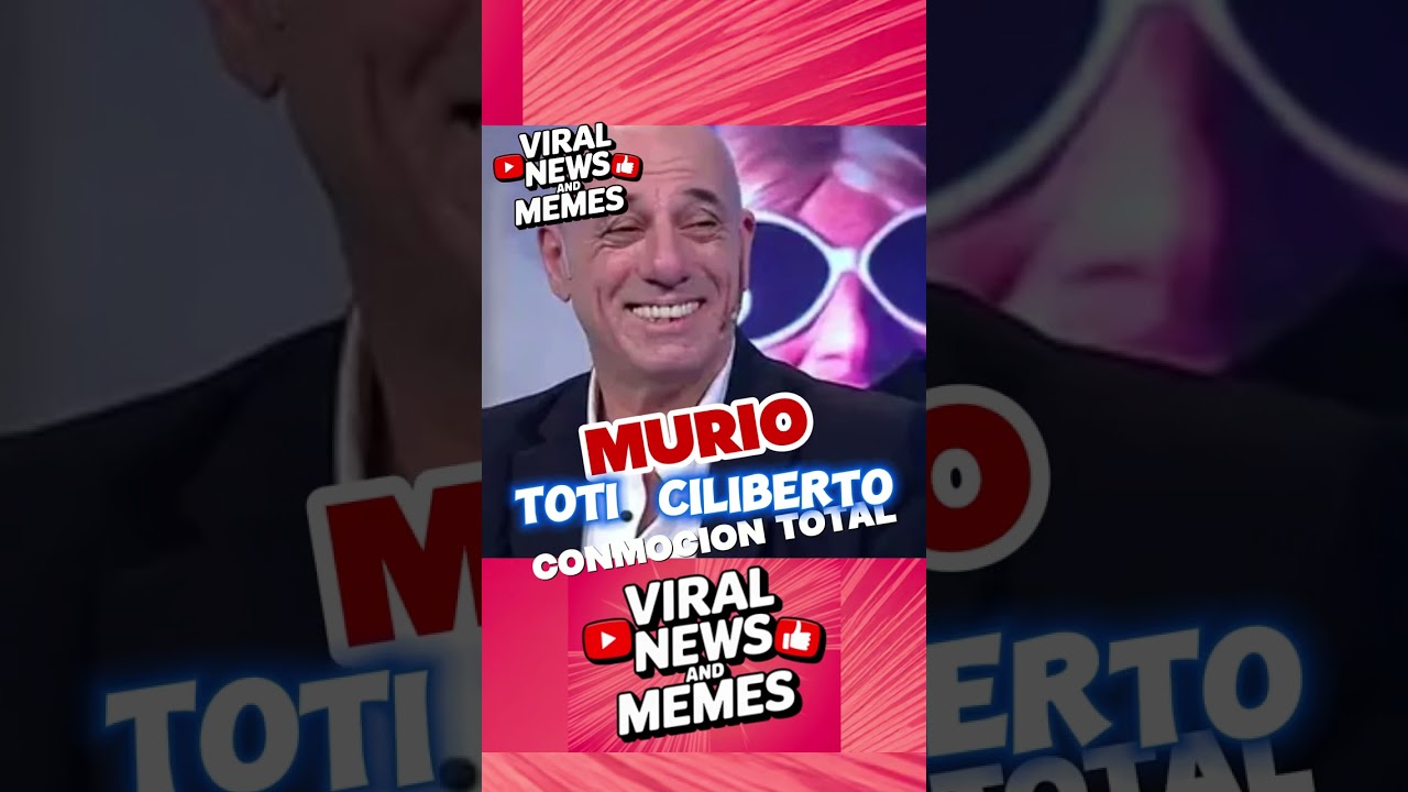 📢💔 Muri&oacute; Toti Ciliberto a los 63 a&ntilde;os&hellip; &iexcl;El espect&aacute;culo de luto! 😢🕊️