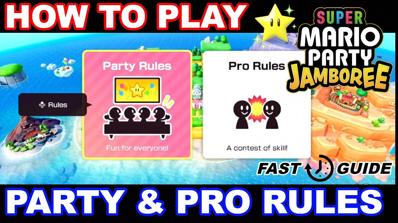 How To Play Party Rules & Pro Rules (Fast Guide) - Super Mario Party Jamboree