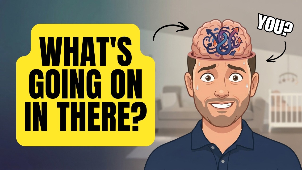 What's Actually Going On Inside a Dad's Brain (It's a Lot)