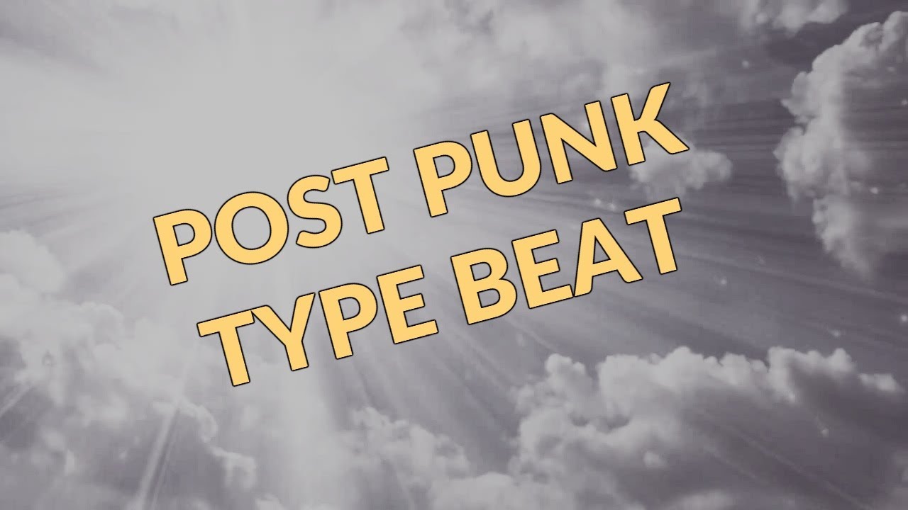POST-PUNK TYPE BEAT #1 / ПОСТ-ПАНК БИТ#1 / PROJECT LOST