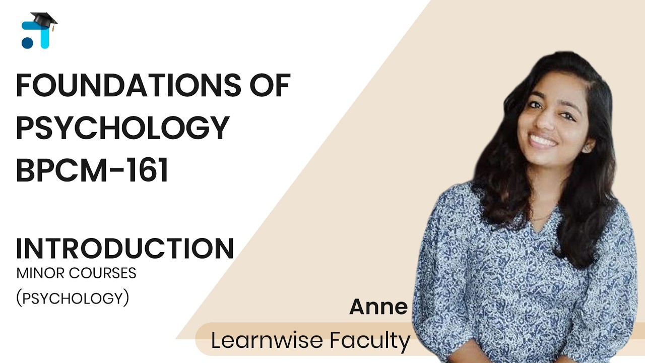 Introduction | Foundations of Psychology | BPCM-161 | Kerala's No.1 IGNOU Coaching Platform