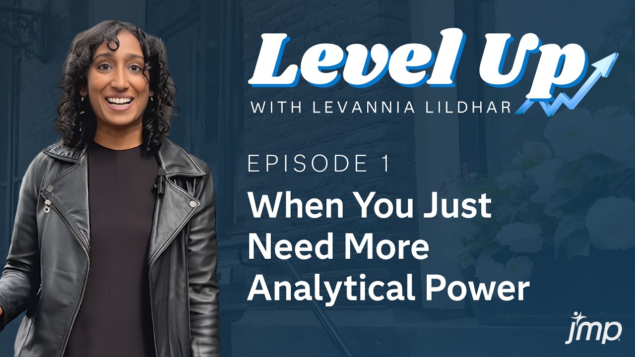 Level Up | When You Just Need More Analytical Power