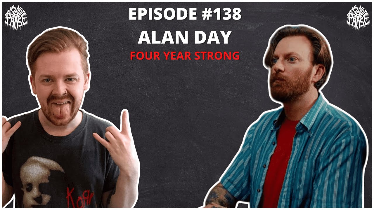 Alan Day (Four Year Strong) | EP 138