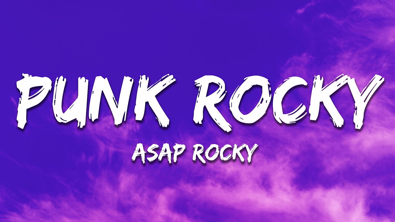 A$AP Rocky - Punk Rocky (Lyrics)
