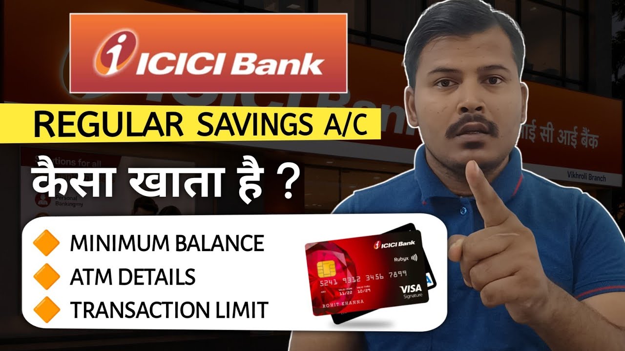 Icici bank Regular Savings Account Details Explain 2026 ? Icici kaisa bank hai 