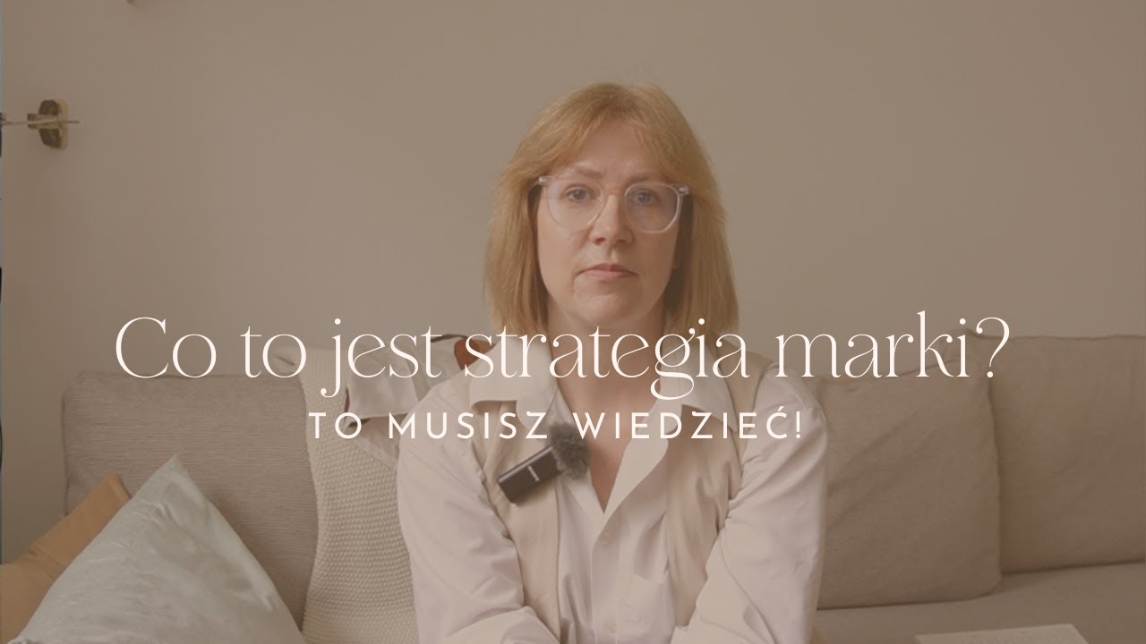 STRATEGIA MARKI - TO MUSISZ WIEDZIEĆ‼️