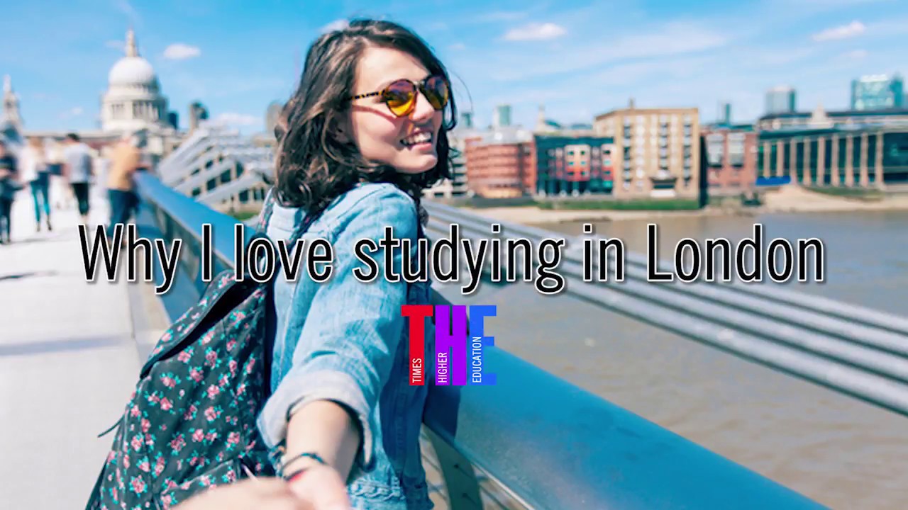 Why I love studying in London