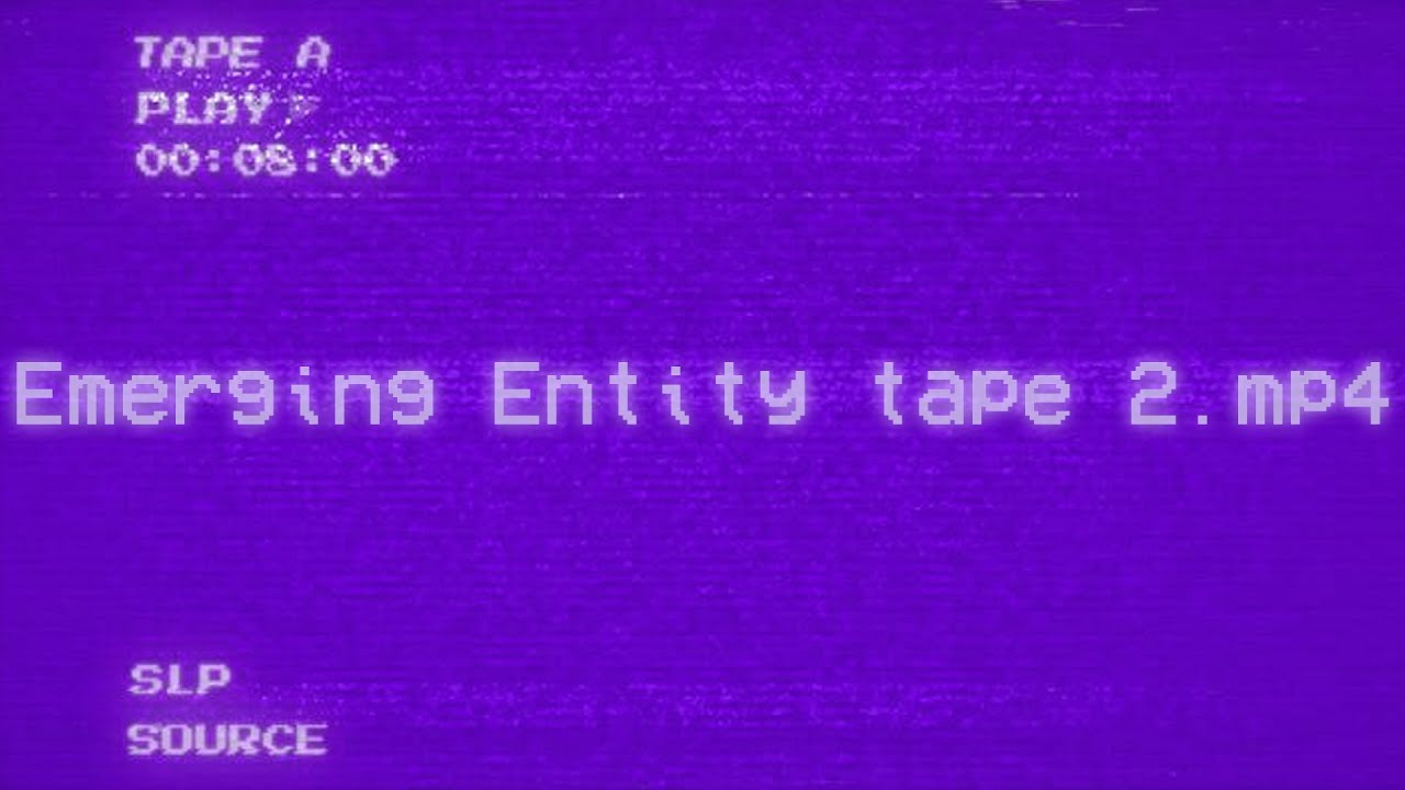 Emerging Entity Tape 2