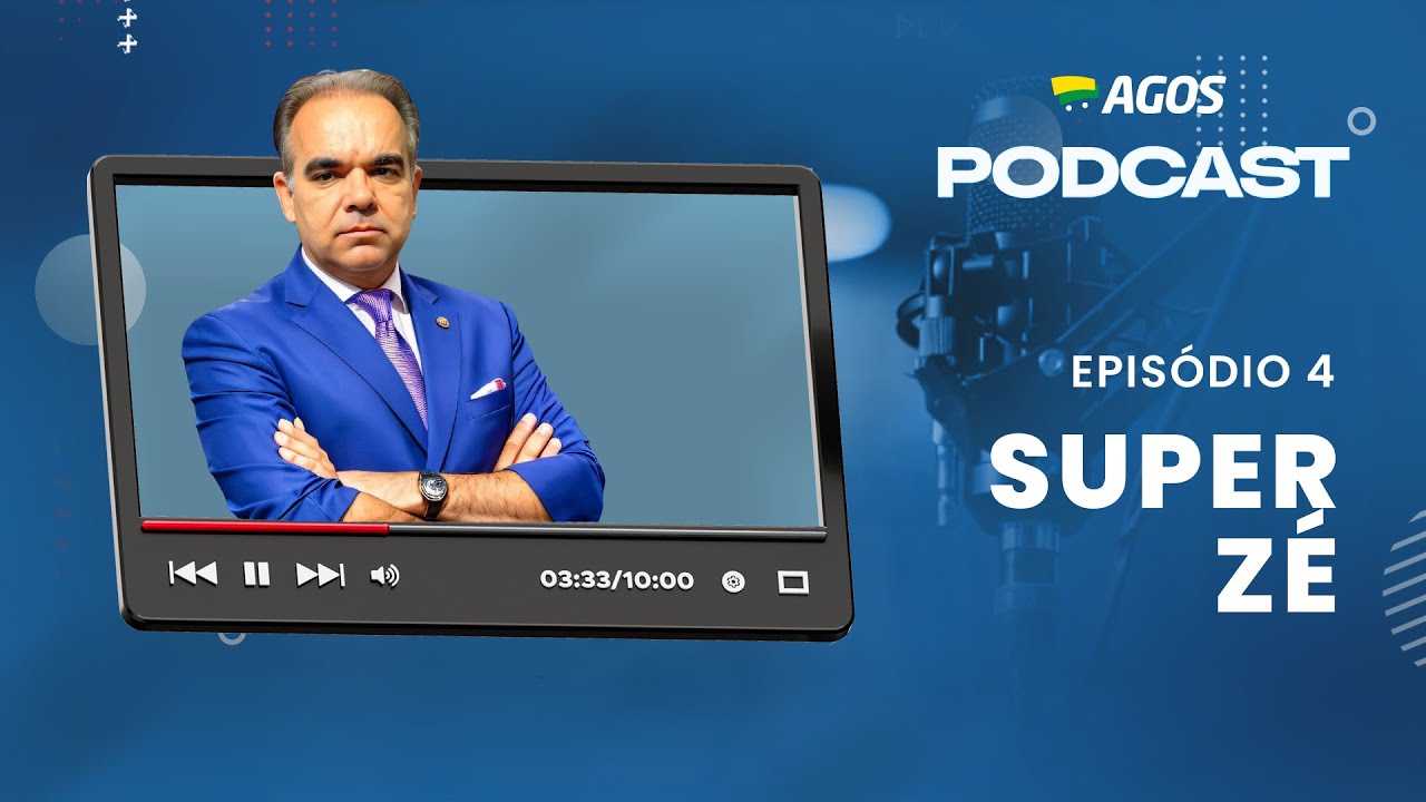 JOSÉ ELIAS (SUPER ZÉ) - Agos Podcast (Episódio 4)