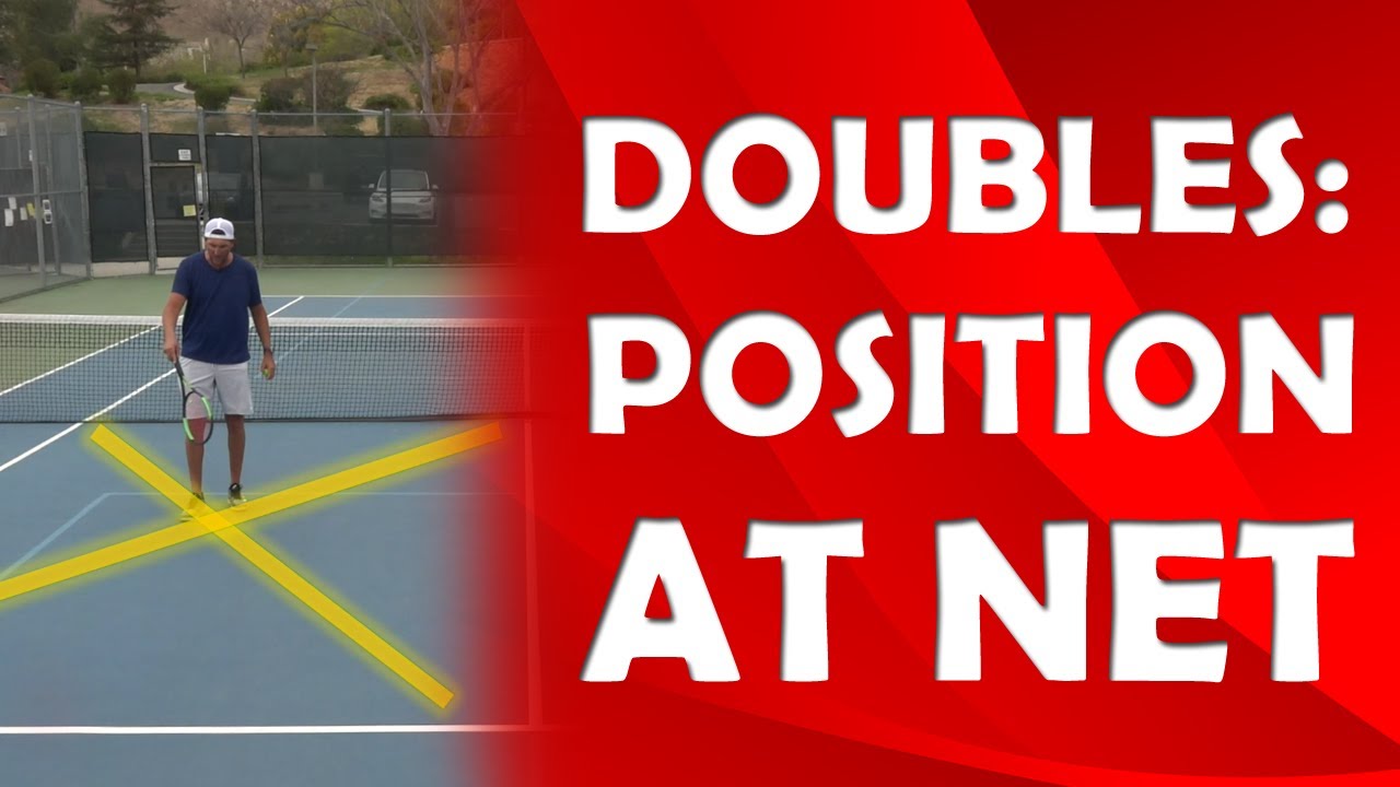 Where To Stand At Net In Doubles | POSITIONING